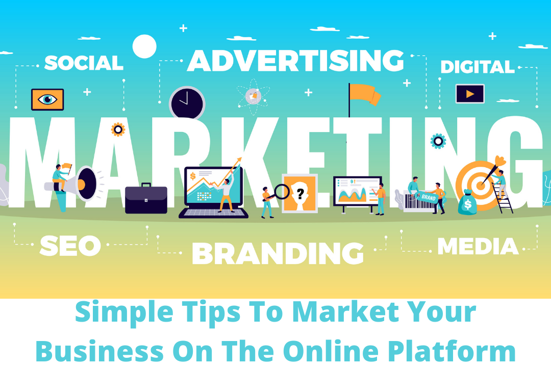 Tips To Market Your Business