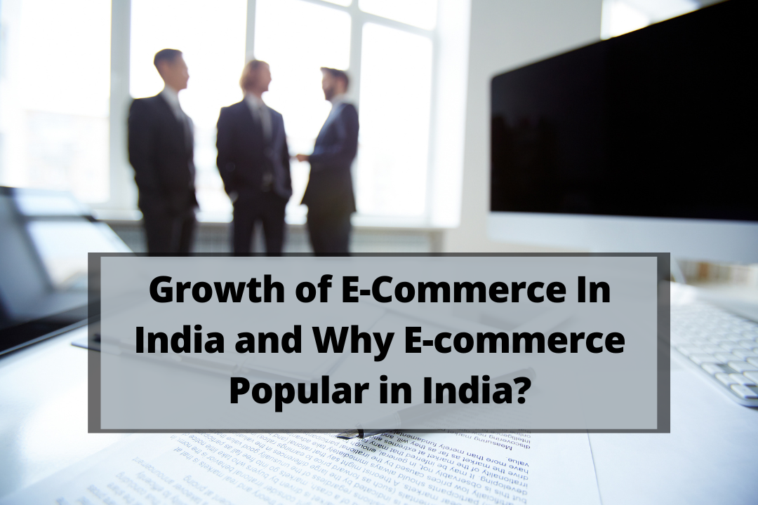 Growth of E-Commerce In India