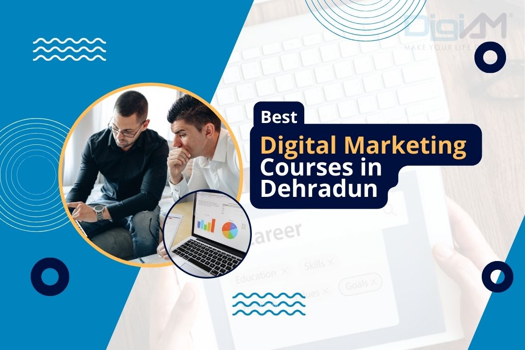 Digital Marketing Courses in Dehradun