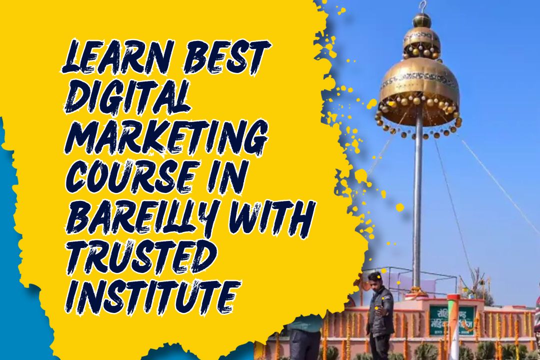 Digital Marketing Course in Bareilly