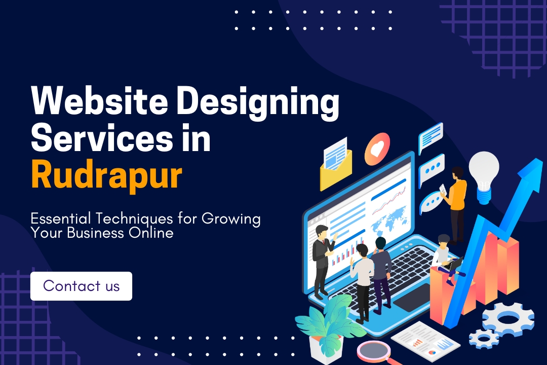 website designing services in Rudrapur
